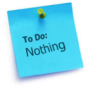 Do nothing Do nothing