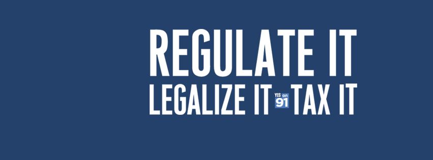 Yes on 91 regulate it Yes on 91 regulate it