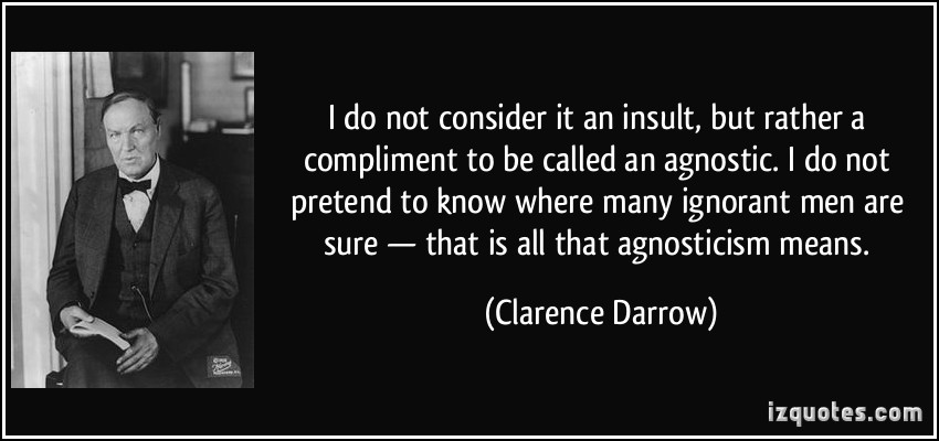 Agnosticism Agnosticism