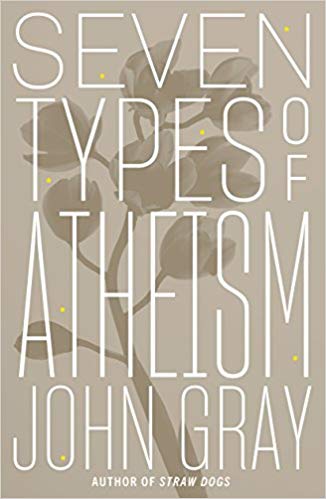 Seven Types of Atheism Seven Types of Atheism