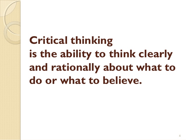 Critical thinking Critical thinking